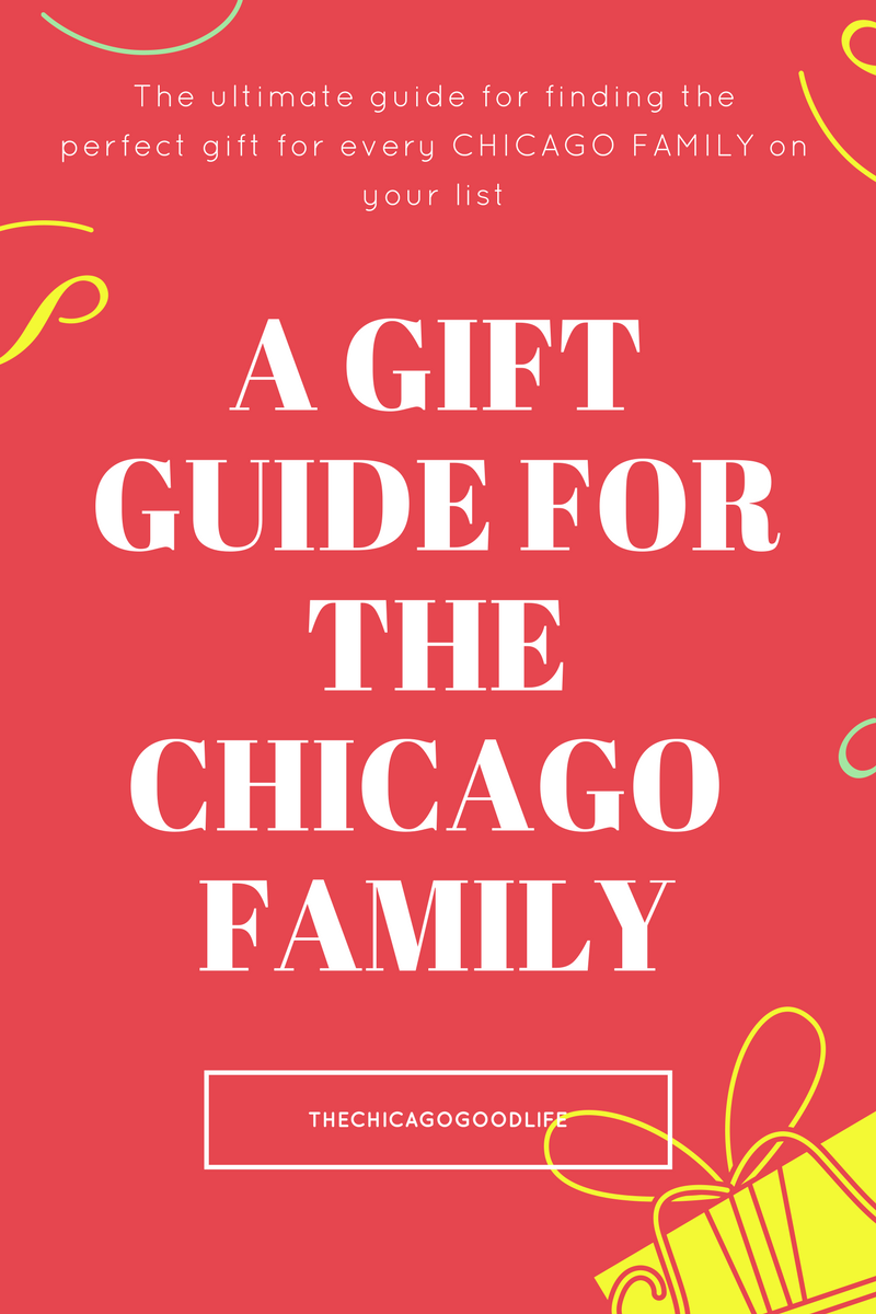 A gift guide for the Chicago family to experience together.